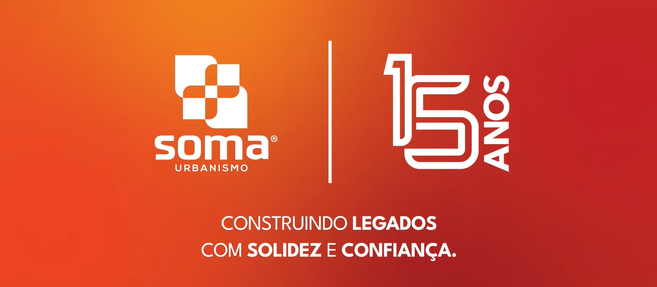 Soma 15 anos a história de um legado e da construção de sonhos Soma